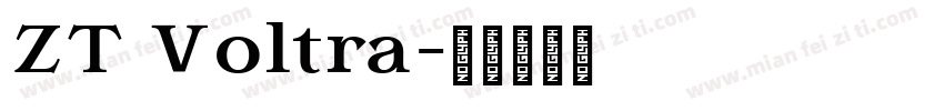 ZT Voltra字体转换